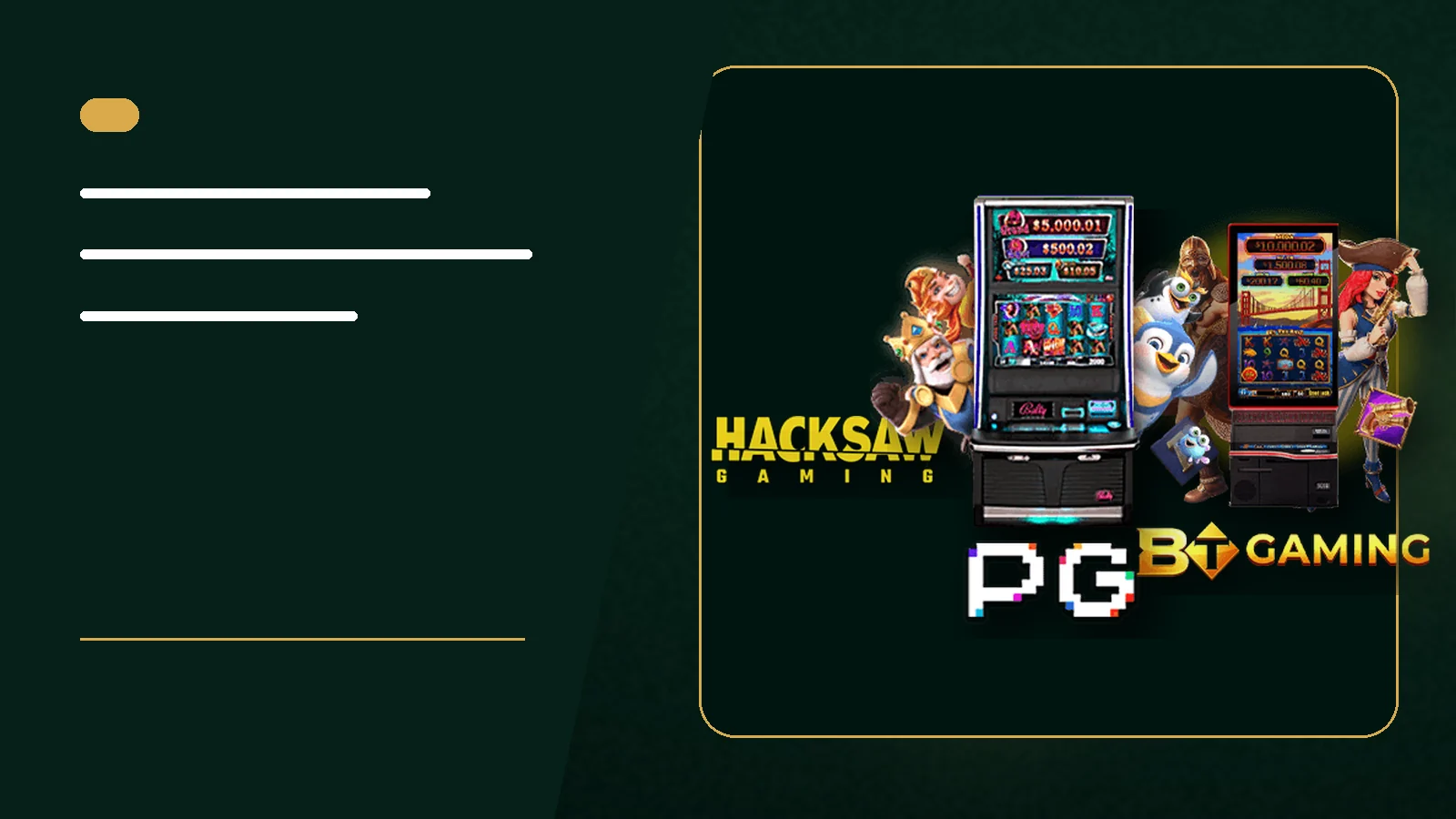 ค่ายเกม T8 – CQ9 และ ค่ายคาสิโนสด